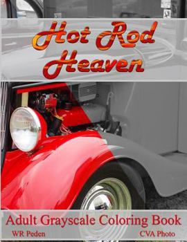 Paperback Hot Rod Heaven: Adult Grayscale Coloring Book