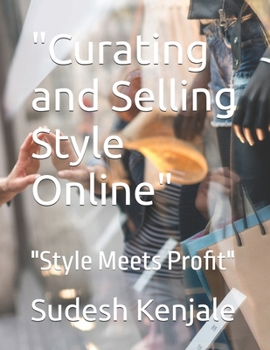 Paperback "Curating and Selling Style Online": "Style Meets Profit" Book