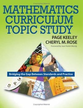 Paperback Mathematics Curriculum Topic Study: Bridging the Gap Between Standards and Practice Book