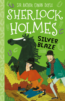 Paperback Sherlock Holmes: Silver Blaze (Sweet Cherry Easy Classics) Book