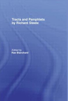 Hardcover Tracts and Pamphlets by Richard Steele Book
