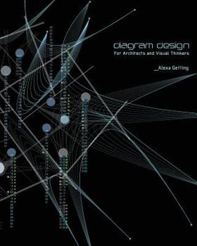 Paperback Diagram Design: For Architects and Visual Thinkers Book