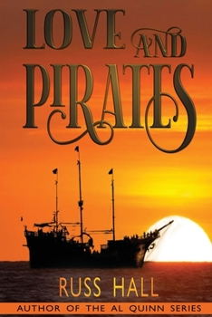 Paperback Love and Pirates Book