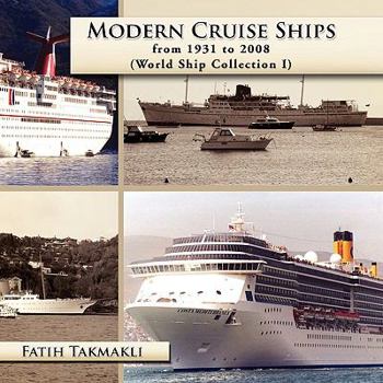 Paperback Modern Cruise Ships from 1931 to 2008 Book