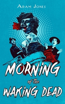 Paperback Morning of the Waking Dead Book