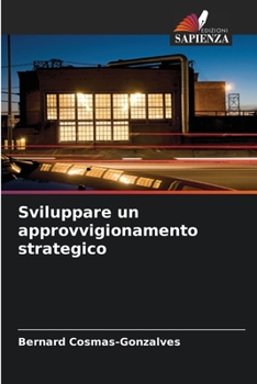 Paperback Sviluppare un approvvigionamento strategico [Italian] Book