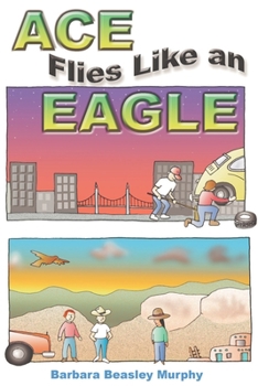 Paperback Ace Flies Like an Eagle Book