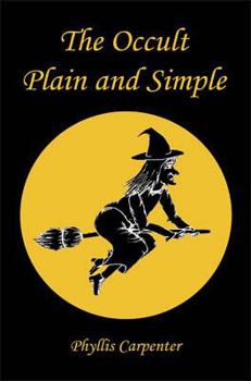 Paperback The Occult Plain and Simple Book
