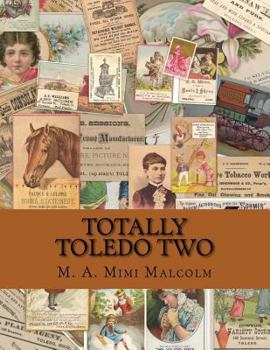 Paperback Totally Toledo Two Book