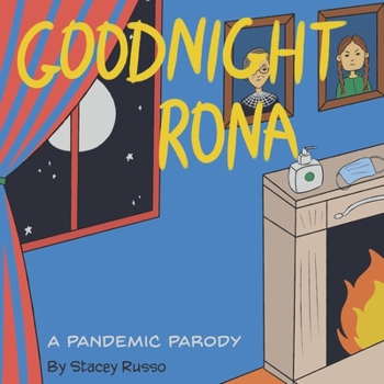 Paperback Goodnight Rona: A Pandemic Parody Book