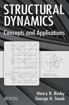 Hardcover Structural Dynamics: Concepts and Applications Book