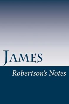 James: Robertson's Notes - Book  of the Robertson's Notes