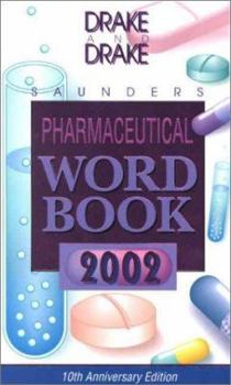 Paperback Saunders Pharmaceutical Word Book, 2002 Book