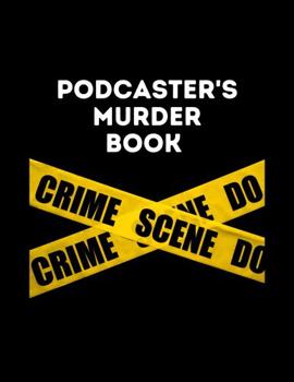 Paperback Podcaster's Murder Book