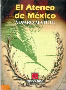 Paperback El Ateneo En Mexico [Spanish] Book
