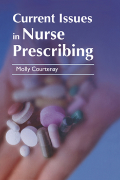 Paperback Current Issues in Nurse Prescribing Book