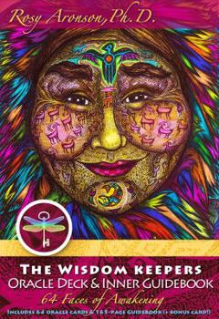 Cards The Wisdom Keepers Oracle Deck: A 65-Card Deck and Guidebook (enhanced color edition) Book