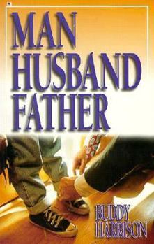 Paperback Man, Husband, Father Book