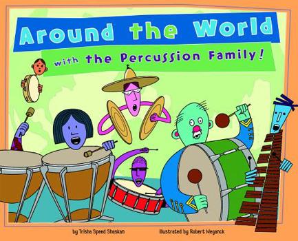 Library Binding Around the World with the Percussion Family! Book