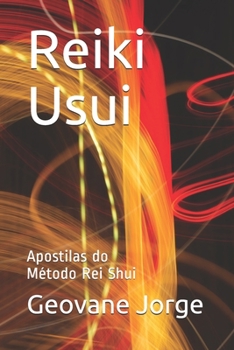 Paperback Reiki Usui: Apostilas do Método Rei Shui [Portuguese] Book