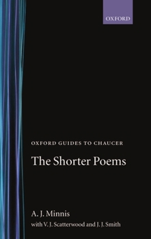 Hardcover Oxford Guides to Chaucer: The Shorter Poems Book