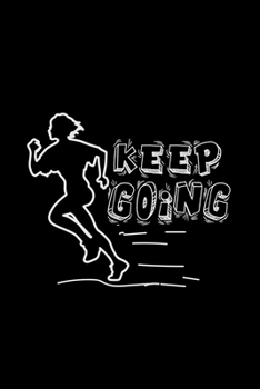 Paperback Keep going: 6x9 Jogging - dotgrid - dot grid paper - notebook - notes Book