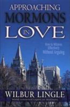 Paperback Approaching Mormons in Love Book