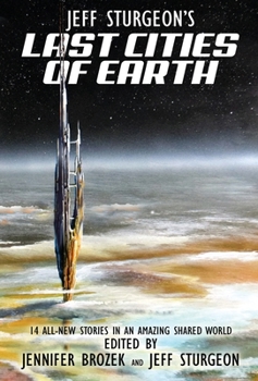 Hardcover Jeff Sturgeon's Last Cities of Earth Book