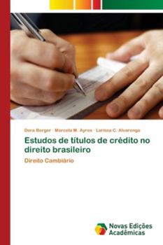 Paperback Estudos de títulos de crédito no direito brasileiro [Portuguese] Book