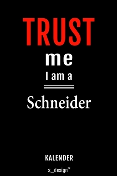 Kalender für Schneider: Immerwährender Kalender / 365 Tage Tagebuch / Journal [3 Tage pro Seite] für Notizen, Planung / Planungen / Planer, Erinnerungen, Sprüche (German Edition)