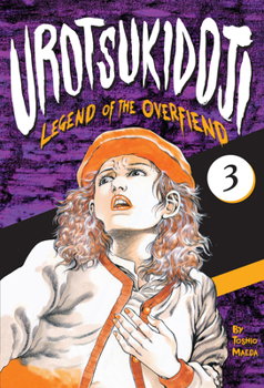 Paperback Urotsukidoji: Legend of the Overfiend, Volume 3: Fakku Edition Book