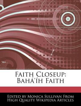 Paperback Faith Closeup: Bah?'?h Faith Book