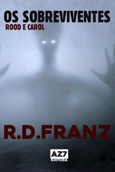 Paperback Os Sobreviventes: Rood e Carol [Portuguese] Book
