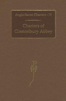 Hardcover Charters of Glastonbury Abbey Book