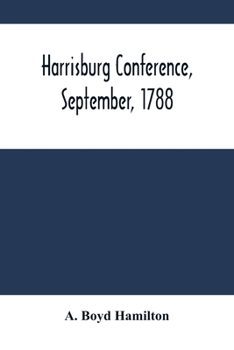 Paperback Harrisburg Conference, September, 1788 Book