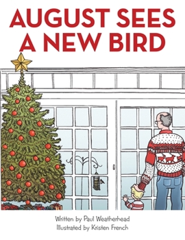 Paperback August Sees a New Bird Book