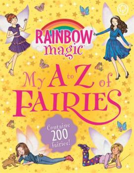 My A to Z of Fairies - Book  of the Rainbow Magic