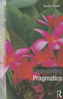 Paperback Understanding Pragmatics Book