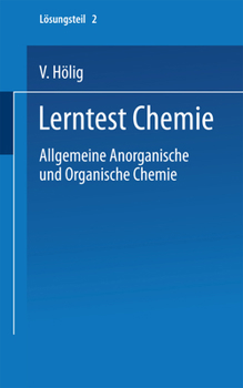Lerntest Chemie: Allgemeine Anorganische Und Organische Chemie