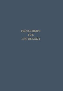 Paperback Festschrift Für Leo Brandt Zum 60. Geburtstag [German] Book