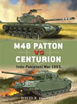 Paperback M48 Patton Vs Centurion: Indo-Pakistani War 1965 Book