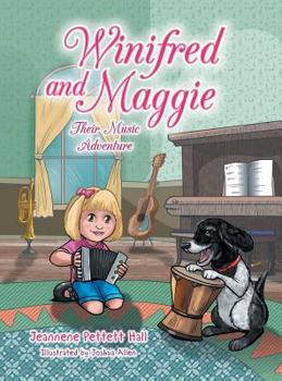 Hardcover Winifred and Maggie: Their Music Adventure Book