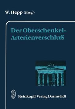 Paperback Der Oberschenkel-Arterienverschluß [German] Book