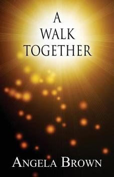 Paperback A Walk Together Book