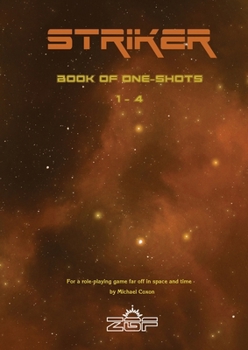 Striker Book of One-Shots 1-4