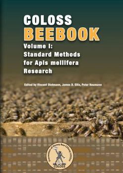 Paperback Coloss Bee Book Vol I: Standard Methods for Apis mellifera Research Book