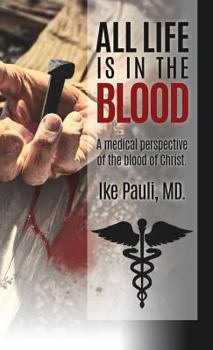 Hardcover All Life Is In The Blood Book