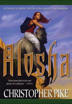 Alosha - Book #1 of the Alosha