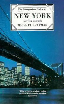 The Companion Guide to New York - Book #40 of the Companion Guide to...