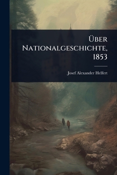 Paperback Ãber Nationalgeschichte, 1853 [German] Book